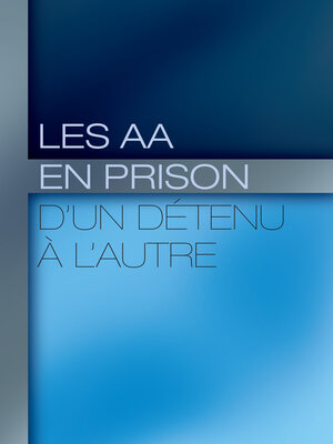cover image of Les AA en prison
